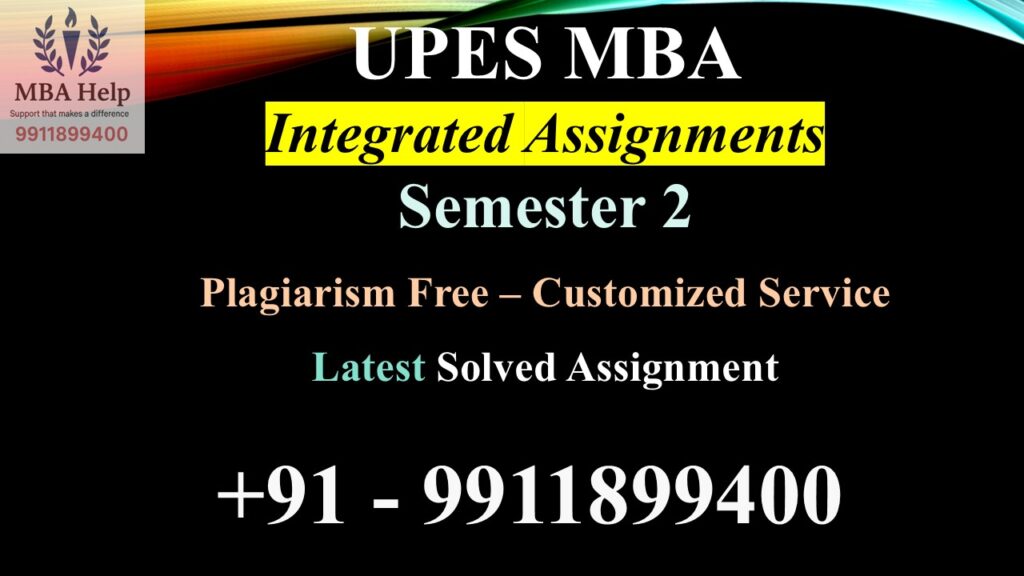 UPES MBA Solved Assignments Second Semester 2025