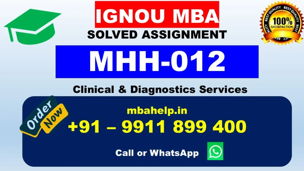 ignou-mbahchm-solved-assignment-mhh012-clinical-diagnostics-services