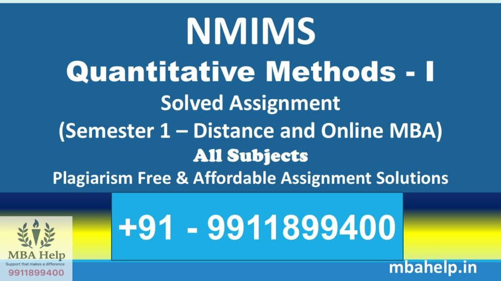 NMIMS Quantitative Methods Solved Assignment (Semester 1 – Distance Online MBA)