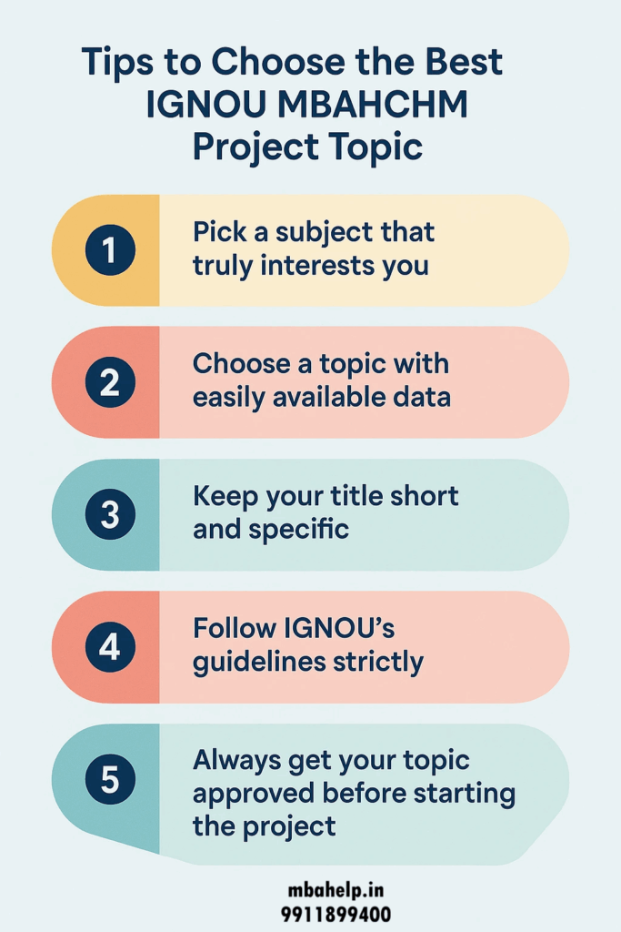 steps to choose the best IGNOU MBAHCHM project topic