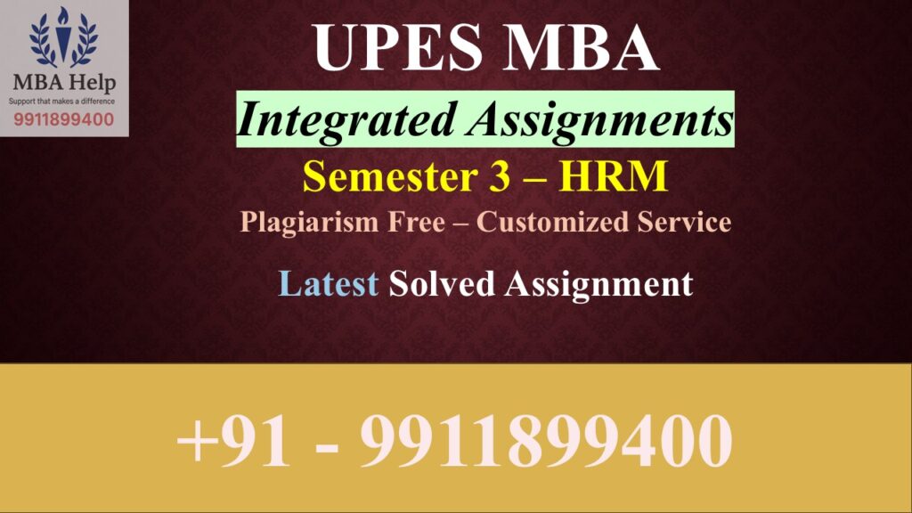 UPES MBA HRM Semester 3 Solved Assignment 2025 – Orion Global Solutions Case Study [Integrated Assignment]